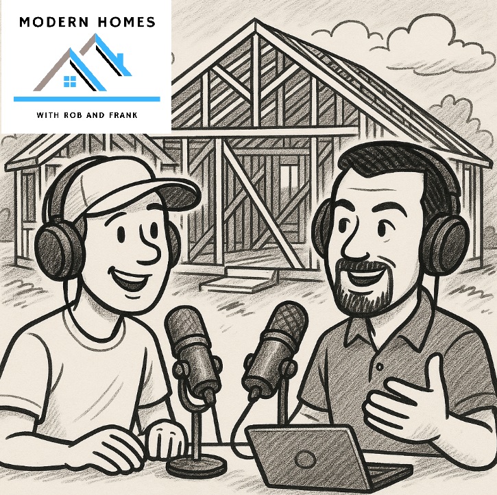 Welcome to The Modern Homes Podcast – Your Go-To Guide for Everything Home